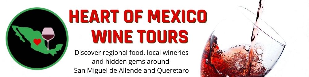 Heart of Mexico Wine Tours 