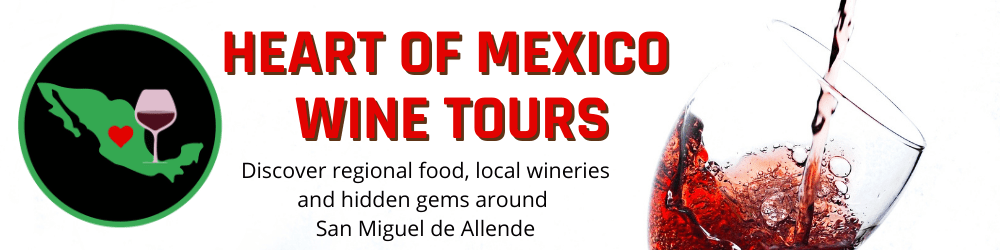 Heart of Mexico Wine Tours