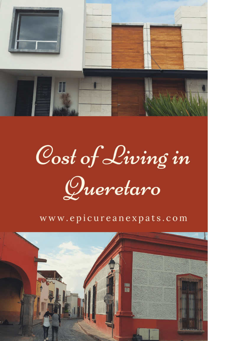 Cost of Living in Queretaro Epicurean Expats