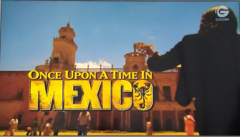 Once Upon a Time in Mexico Film Locations